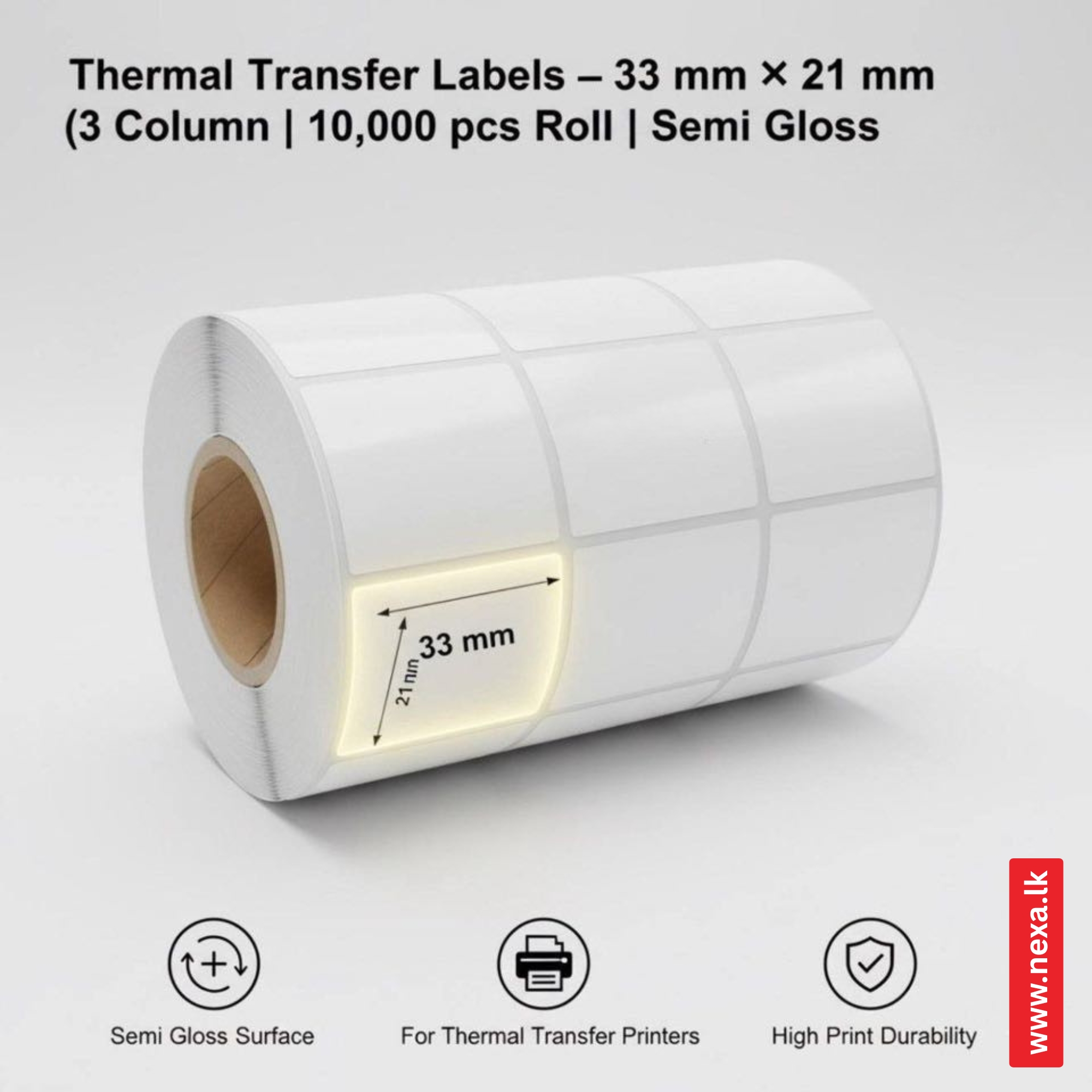 33×21mm Thermal Transfer Labels Sri Lanka – Semi Gloss Barcode Label Roll (10,000 pcs | 3 Column)